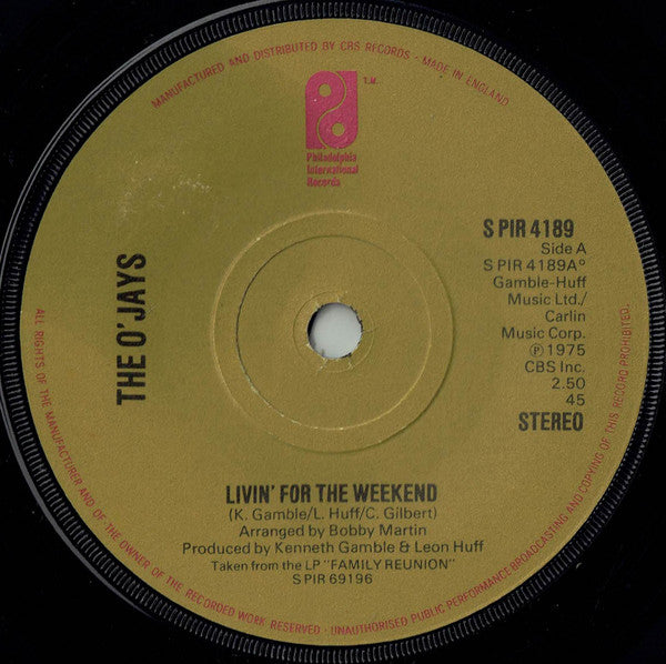 The O'Jays - Livin' For The Weekend