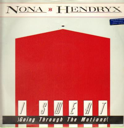 Nona Hendryx - I Sweat (Going Through The Motions)