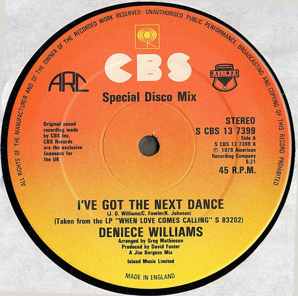 Deniece Williams - I've Got The Next Dance (Disco Mix) / When Love Comes Calling