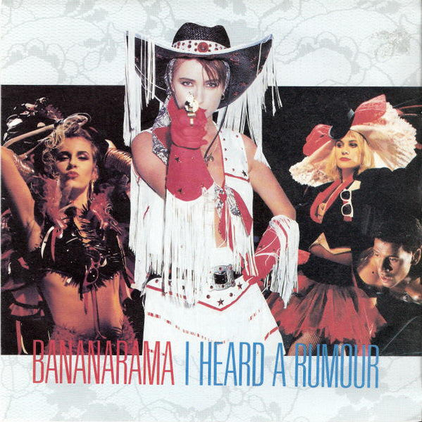 Bananarama - I Heard A Rumour