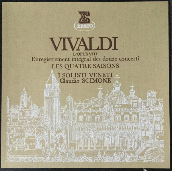 Antonio Vivaldi - I Solisti Veneti, Claudio Scimone - Les 12 Concerti De L'Opus VIII - Il Cimento Dell'Armonia E Dell'Invenzione