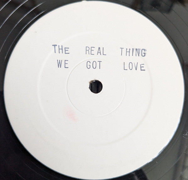 The Real Thing - We Got Love