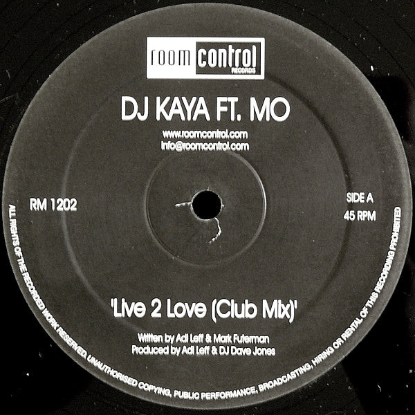 DJ Kaya (3) Ft. Mo (78) - Live 2 Love
