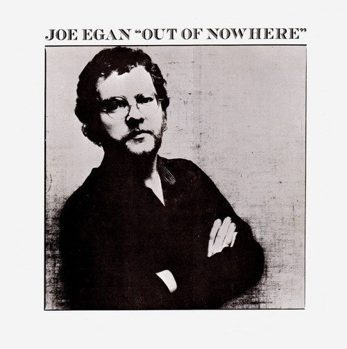 Joe Egan - Out Of Nowhere