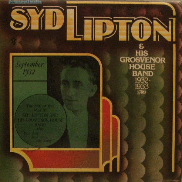 Sydney Lipton And His Grosvenor House Band - For You, Just You, My Baby