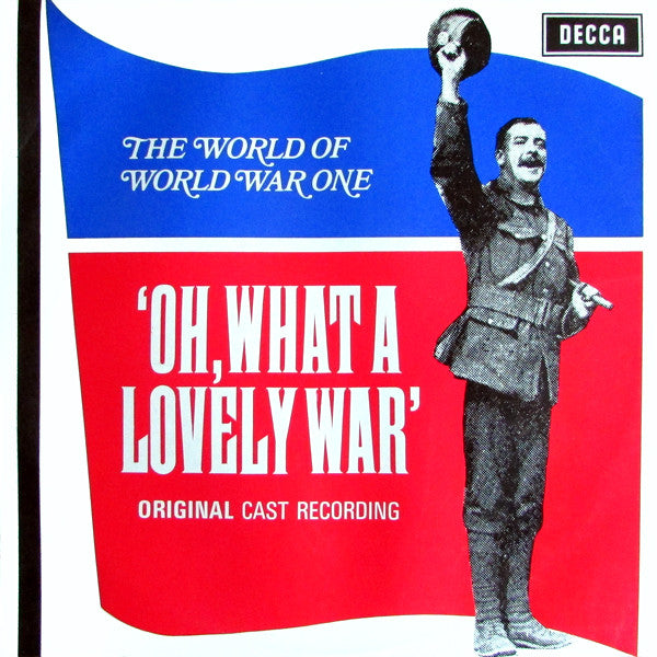 Oh What a Lovely War (Cast) 12" LP