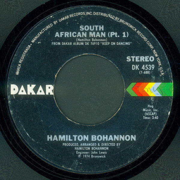 Hamilton Bohannon - South African Man (Pt. 1) / Have A Good Day