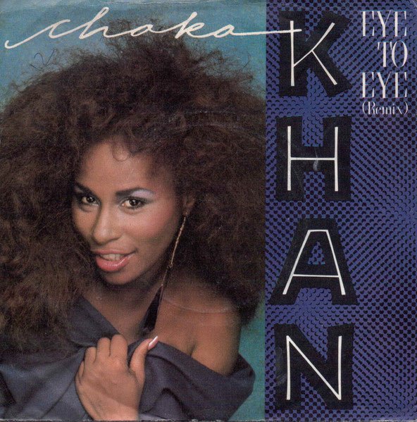 Chaka Khan - Eye To Eye (Remix) - laurelcanyonvinyl