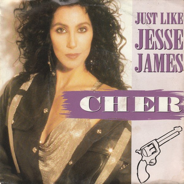 Cher - Just Like Jesse James - laurelcanyonvinyl