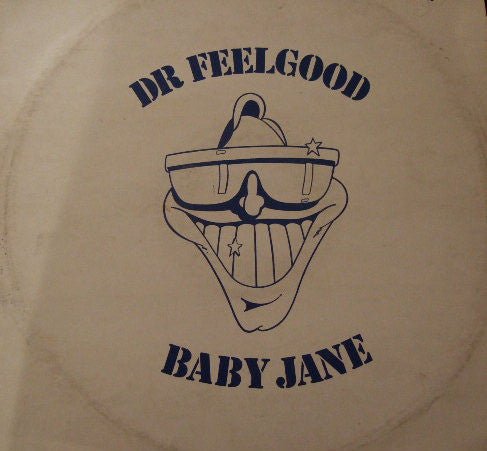 Dr. Feelgood - Baby Jane - laurelcanyonvinyl