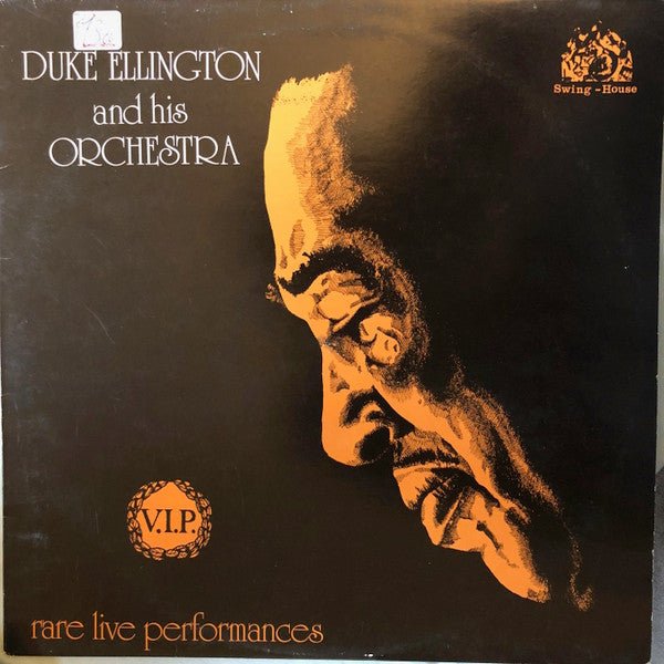 Duke Ellington And His Orchestra - V.I.P. - Rare Live Performances - laurelcanyonvinyl