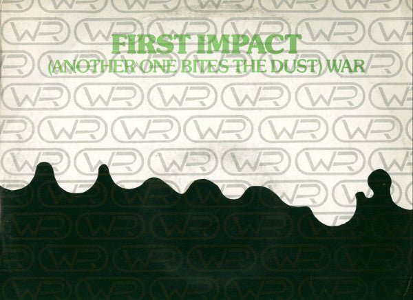 First Impact - (Another One Bites The Dust) WAR - laurelcanyonvinyl