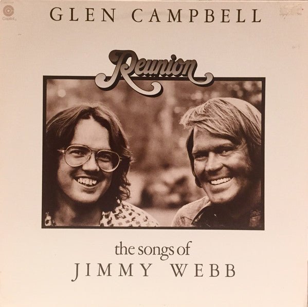 Glen Campbell - Reunion: The Songs Of Jimmy Webb - laurelcanyonvinyl