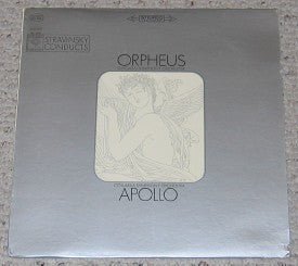 Igor Stravinsky - Stravinsky Conducts Orpheus And Apollo - laurelcanyonvinyl
