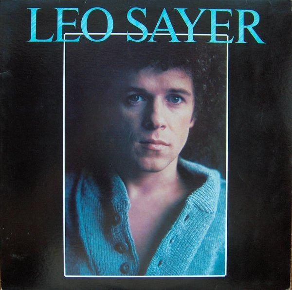 Leo Sayer - Leo Sayer - laurelcanyonvinyl