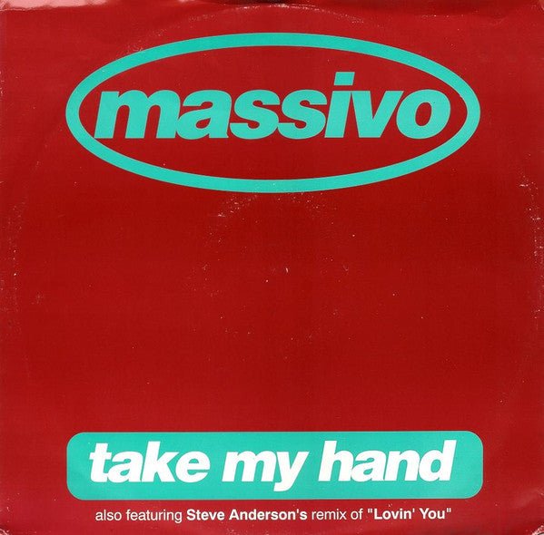 Massivo - Take My Hand - laurelcanyonvinyl