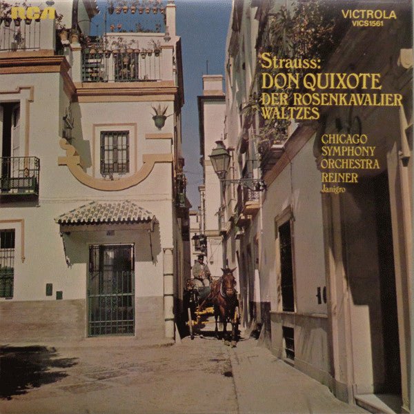 Richard Strauss - Chicago Symphony Orchestra, Fritz Reiner, Antonio Janigro - Don Quixote / Der Rosenkavalier Waltzes - laurelcanyonvinyl