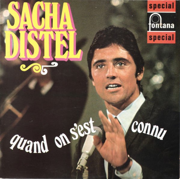 Sacha Distel - Quand On S'est Connu - laurelcanyonvinyl