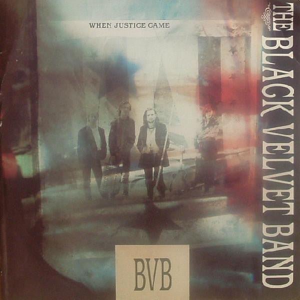 The Black Velvet Band - When Justice Came - laurelcanyonvinyl