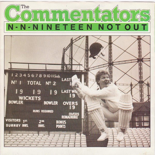 The Commentators - N-N-Nineteen Not Out - laurelcanyonvinyl