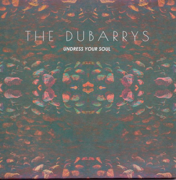 The DuBarrys - Undress Your Soul - laurelcanyonvinyl
