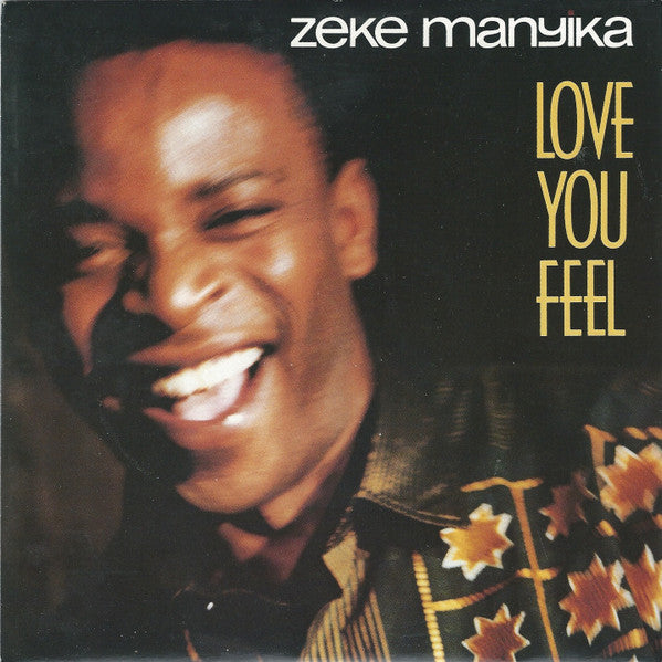 Zeke Manyika – Love You Feel [7"]