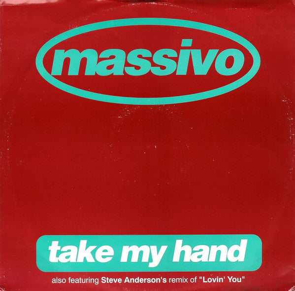 Massivo - Take My Hand
