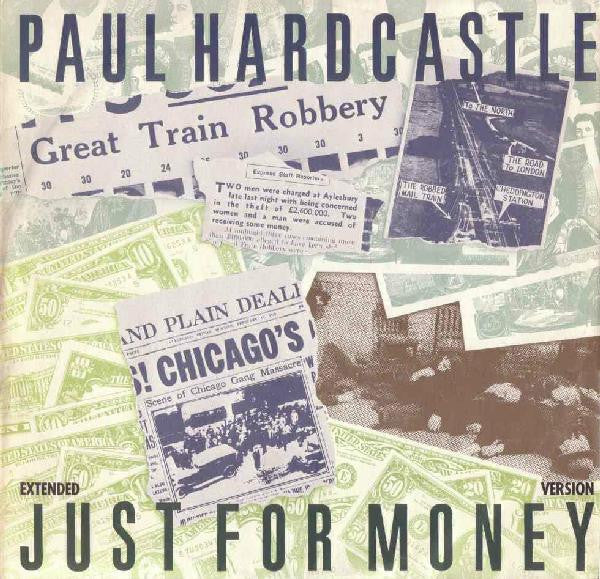Paul Hardcastle - Just For Money (Extended Version)