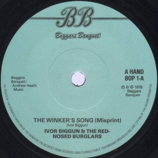 Ivor Biggun & The Red-Nosed Burglars - The Winker's Song (Misprint)