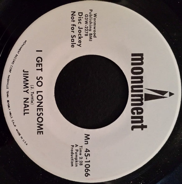 Jimmy Nall - I Get So Lonesome / There's A Jim In Every Town