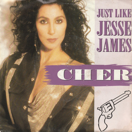 Cher - Just Like Jesse James