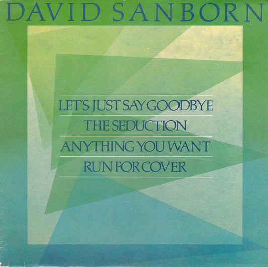 David Sanborn - Let's Just Say Goodbye