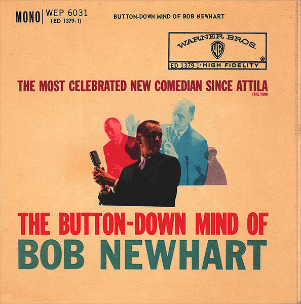 Bob Newhart - The Button-Down Mind Of Bob Newhart