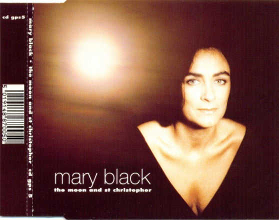 Mary Black - The Moon And St. Christopher