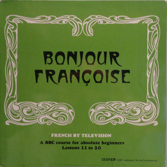 No Artist - Bonjour Françoise - Lessons 11 to 20