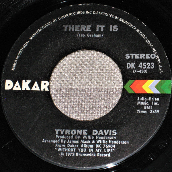 Tyrone Davis - There It Is / You Wouldn't Believe