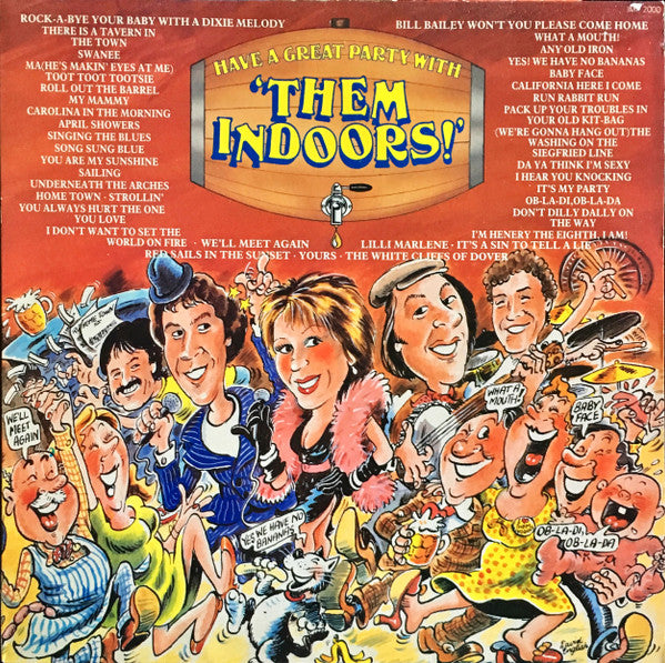 Them Indoors - Have A Great Party With 'Them Indoors'