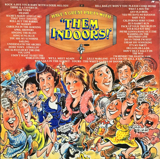 Them Indoors - Have A Great Party With 'Them Indoors'