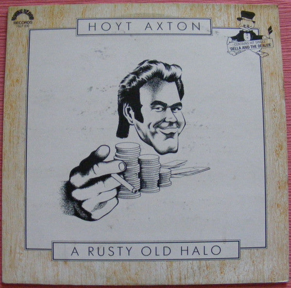Hoyt Axton - A Rusty Old Halo