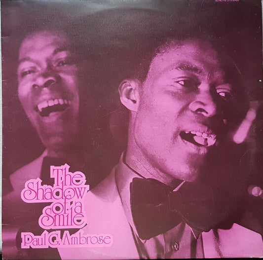 Paul G. Ambrose - The Shadow Of A Smile