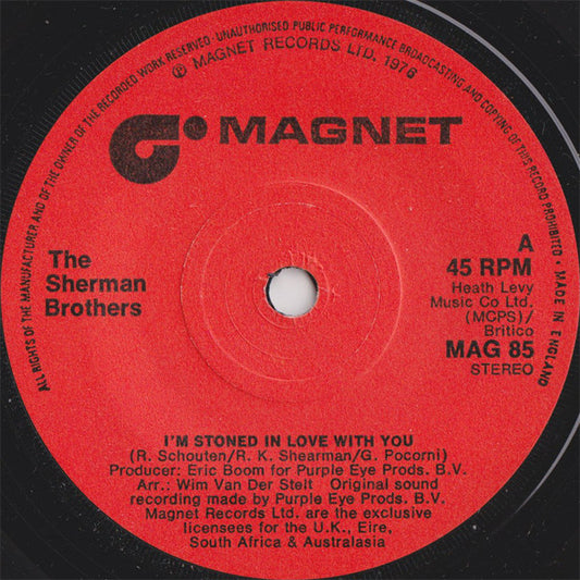 The Sherman Brothers (2) - I'm Stoned In Love With You / Don't Cry