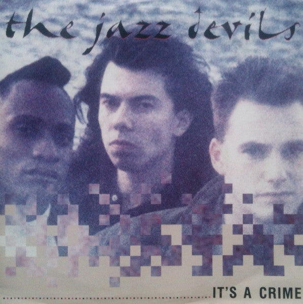 The Jazz Devils – It's A Crime [7", Single]