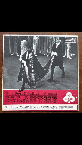 Gilbert & Sullivan, D'Oyly Carte Opera Company - Iolanthe Record 2