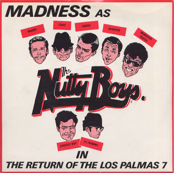 Madness – The Return Of The Los Palmas 7 [7", Single]