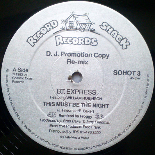 B.T. Express Featuring William Robinson - This Must Be The Night (Re-mix)