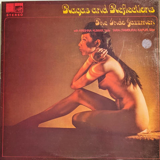 The Indo Jazzmen - Ragas And Reflections