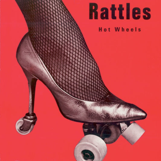 The Rattles - Hot Wheels