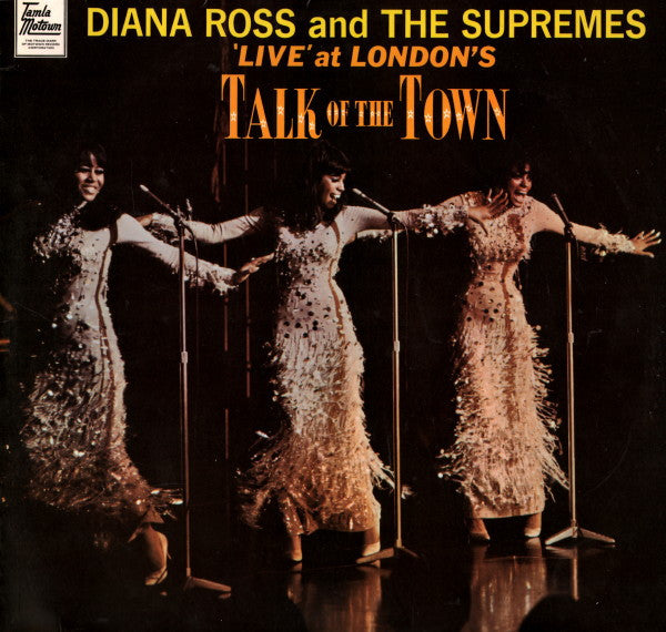 The Supremes - 'Live' At London's Talk Of The Town