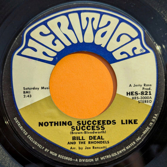 Bill Deal & the Rondells - Nothing Succeeds Like Success