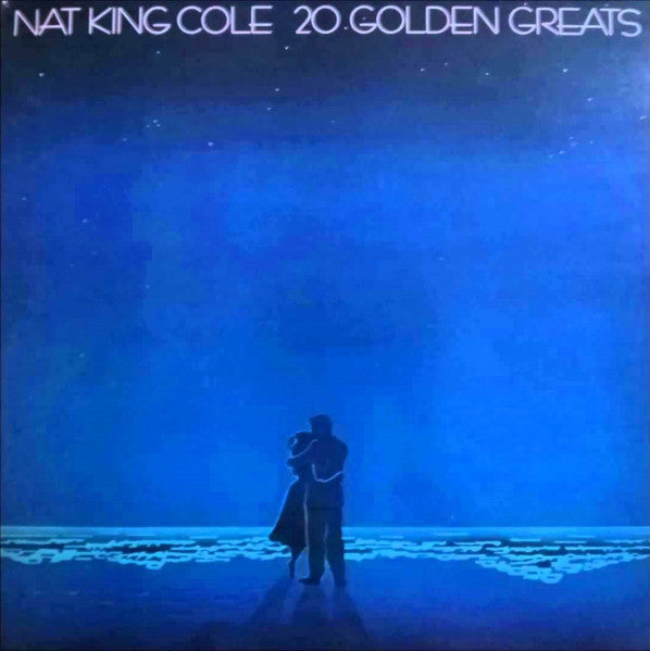 Nat King Cole - 20 Golden Greats